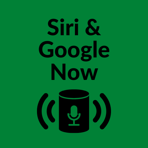 Siri & Google Now
